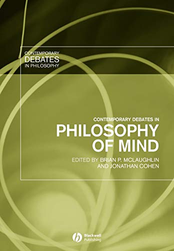 Contemporary Debates in Philosophy of Mind (Contemporary Debates in Philosophy) Cover