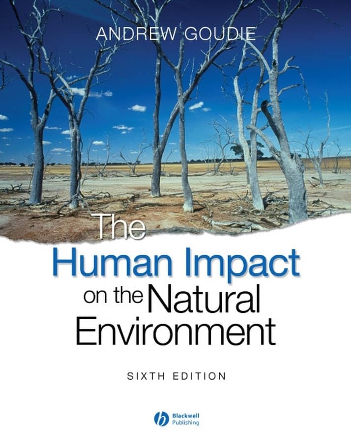 The human impact on the natural environment Cover