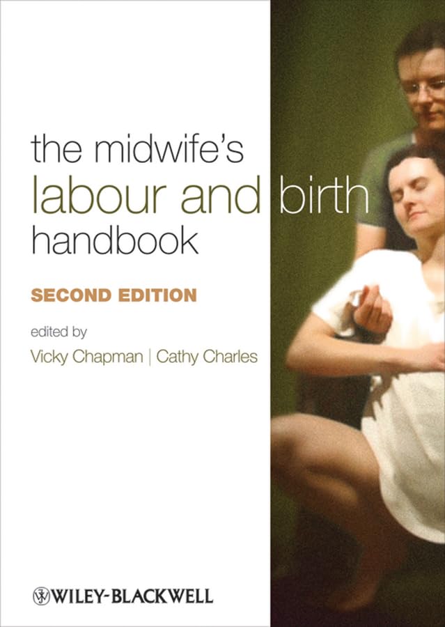 The midwife's labour and birth handbook Cover
