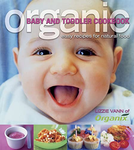 Organic baby and toddler cookbook Cover