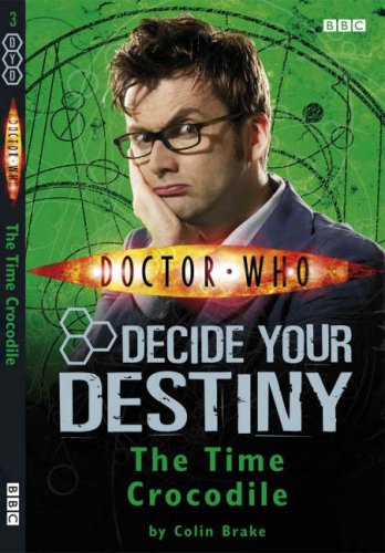 Doctor Who Time Crocodile: Decide Your Destiny (No. 3) Cover