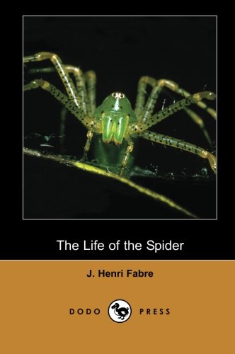 The Life of the Spider (Dodo Press) Cover
