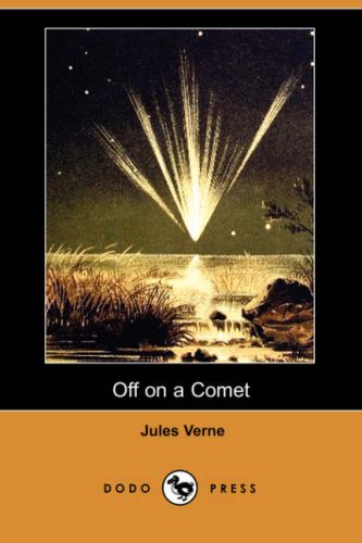 Off on a Comet (Dodo Press) Cover