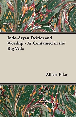 Indo-Aryan Deities And Worship - As Contained In The Rig Veda Cover