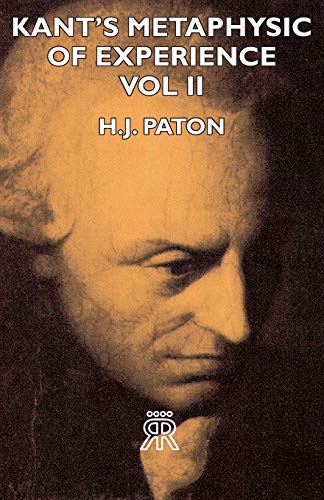 Kant's Metaphysic Of Experience - Vol II Cover