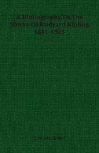 A Bibliography of the Works of Rudyard Kipling 1881-1923 Cover