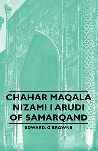 Chahar Maqala - Nizami I Arudi Of Samarqand Cover