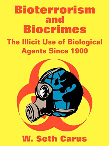 Bioterrorism and Biocrimes Cover