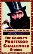 Complete Professor Challenger Stories Cover