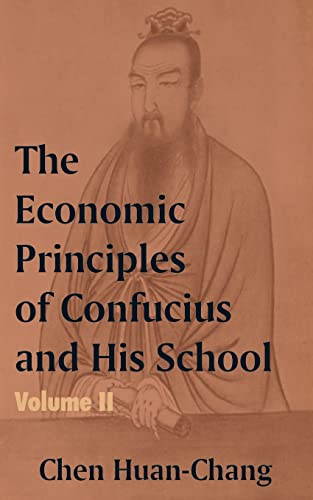 The Economics Principles of Confucius and His School Cover