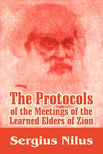 The Protocols of the Meetings of the Learned Elders of Zion With Preface and Explanatory Notes Cover