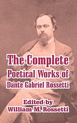 The Complete Poetical Works of Dante Gabriel Rossetti Cover