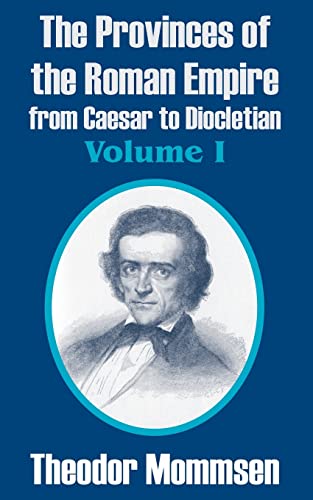 The Provinces of the Roman Empire from Caesar to Diocletian, Vol. 1 Cover