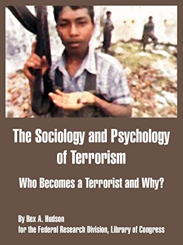 The Sociology And Psychology Of Terrorism Cover