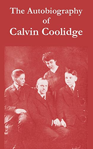 The Autobiography Of Calvin Coolidge Cover