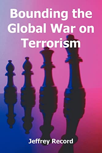 Bounding The Global War On Terrorism Cover