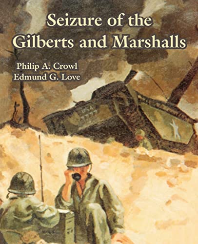 Seizure of the Gilberts and Marshalls Cover