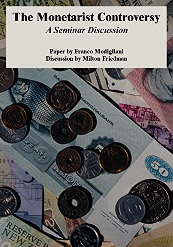 The Monetarist Controversy Cover