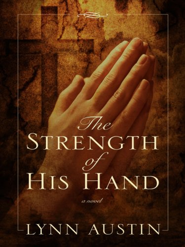 The strength of his hand Cover