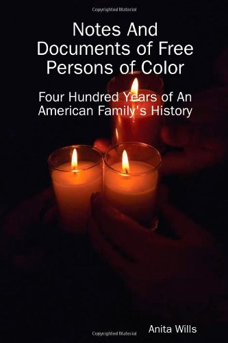Notes And Documents of Free Persons of Color Cover