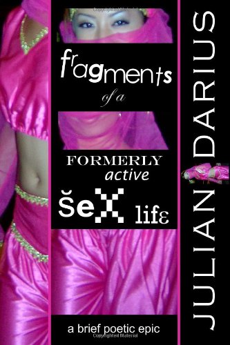 Fragments of a Formerly Active Sex Life Cover