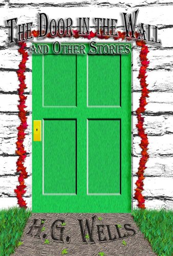 The Door in the Wall and Other Stories (Wheelman Press Classics) Cover