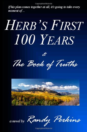 Herb's First 100 Years & The Book of Truths Cover