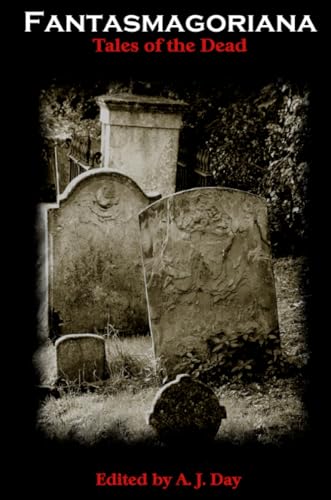 Fantasmagoriana (Tales of The Dead) Cover