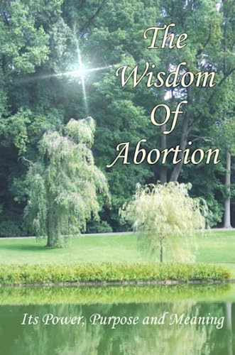The Wisdom of Abortion Cover