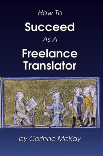 How to Succeed as a Freelance Translator Cover