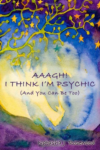 Aaagh! I Think I'm Psychic (And You Can Be Too) Cover