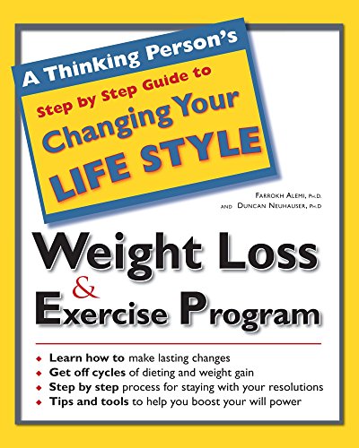 A Thinking Person's Step by Step Guide to Weight Loss & Exercise Program Cover