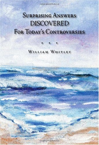 Surprising Answers Discovered for Today\'s Controversies Cover