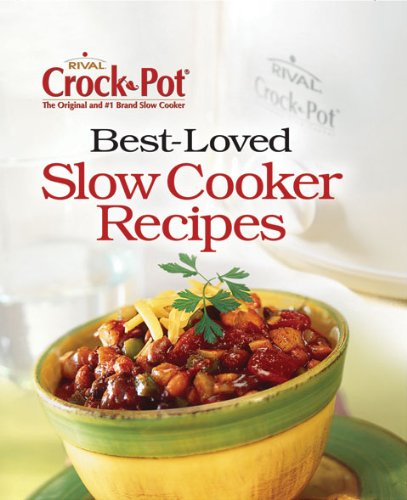 Best-Loved Slow Cooker Recipes (Best Loved) Cover