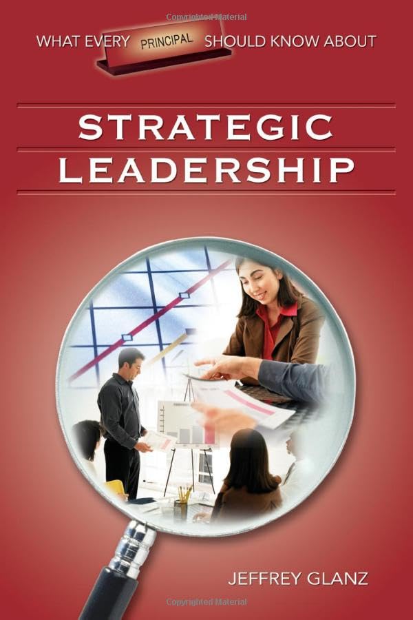 What every principal should know about strategic leadership Cover
