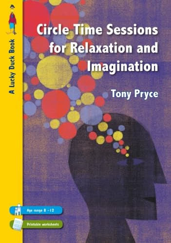 Circle Time Sessions for Relaxation and Imagination (Lucky Duck Books) Cover