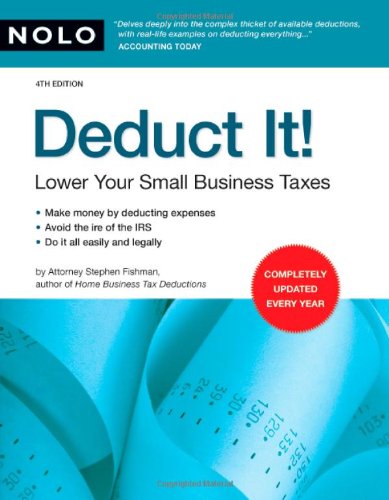 Deduct It! Lower Your Small Business Taxes Cover