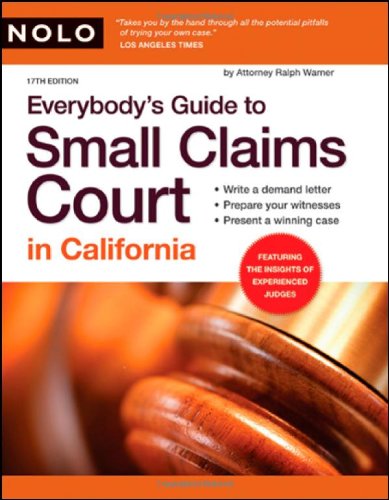 Everybody's guide to small claims court in California Cover
