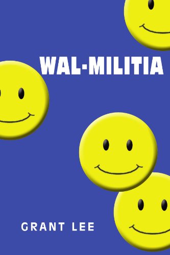 Wal-militia: The Conspiracy of Wal-Mart and the Government Cover