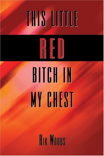 This Little Red Bitch in My Chest Cover