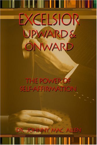 Excelsior: Upward & Onward  Cover