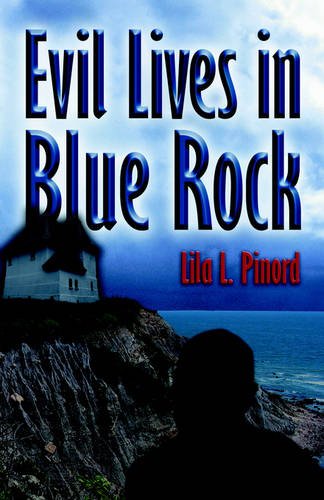 Evil Lives in Blue Rock Cover