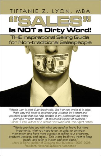 "Sales" Is NOT a Dirty Word! Cover