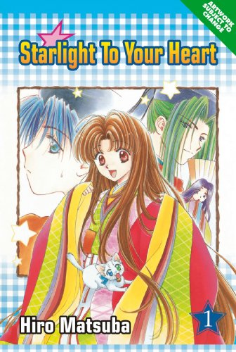 More Starlight To Your Heart Volume 1 (More Starlight to Your Heart) Cover