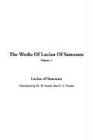 The Works of Lucian of Samosata Cover