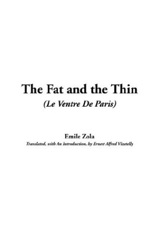 The Fat and the Thin Le Ventre De Paris Cover