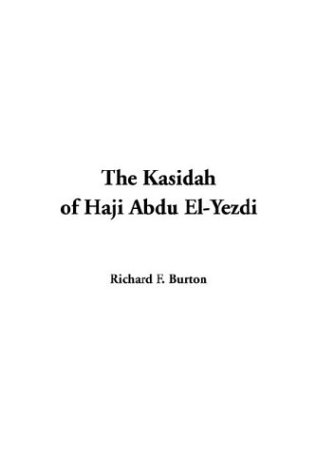 The Kasidah Of Haji Abdu El-yezdi Cover