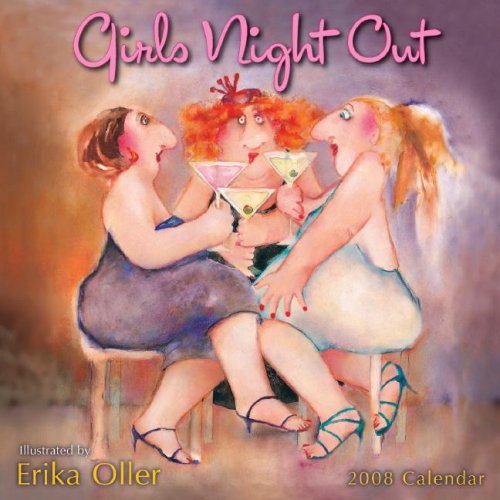 Girl's Night Out 2008 Wall Calendar Cover