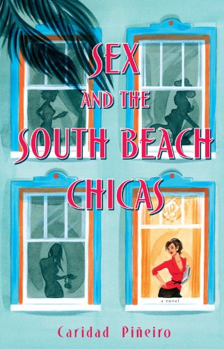 Sex and the South Beach chicas Cover
