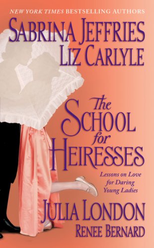 The School For Heiresses Book 2.5(The School for Heiresses, Anthology) Cover